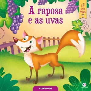 Livro A Raposa e as Uvas - Lê Pra Mim Ciranda Cultural